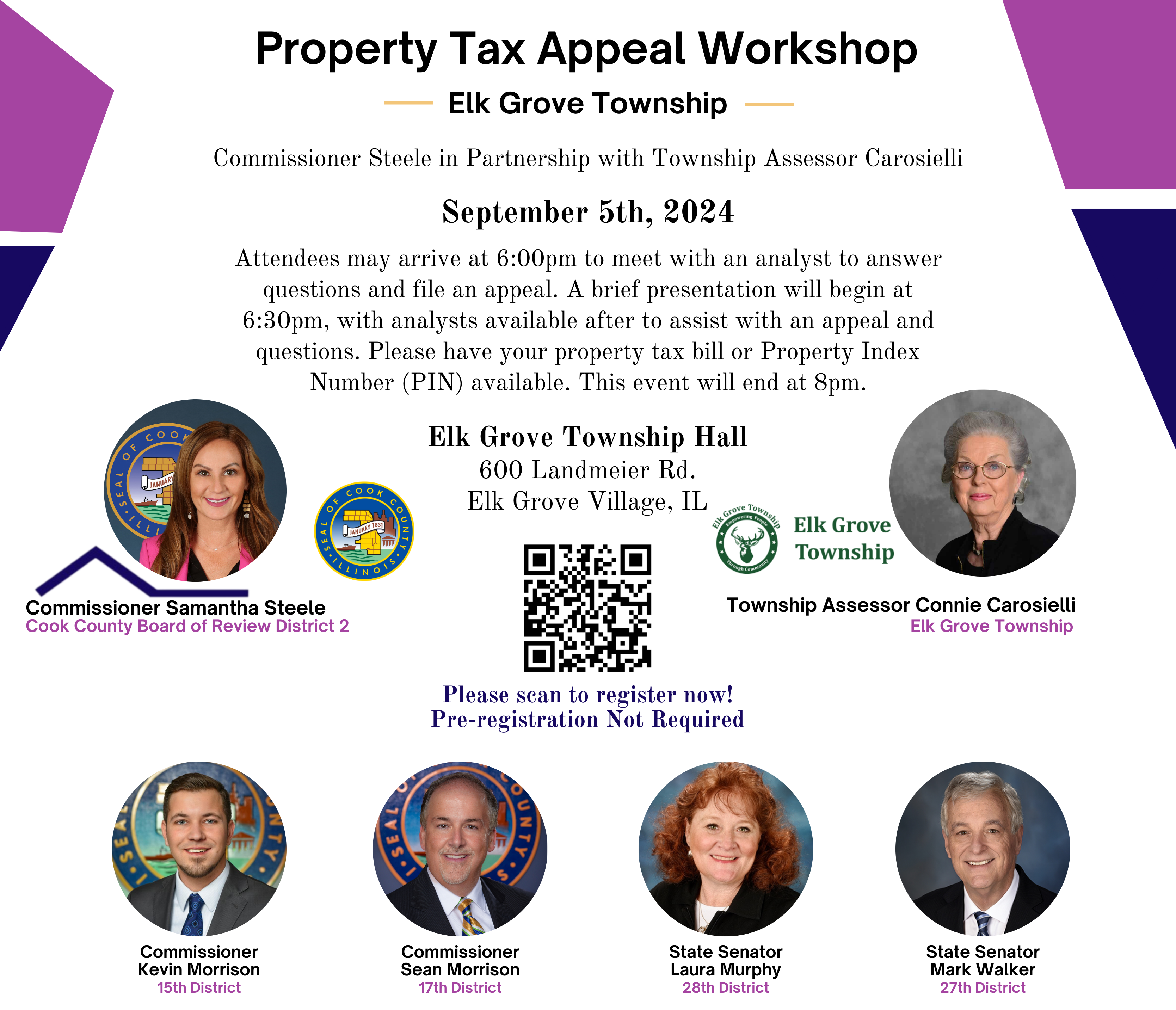 Property tax appeal workshop, Elk Grove Township. Commissioner Steele in partnership with Township Assessor Carosielli. September 5, 2024. Attendees may arrive at 6 p.m. to meet with an analyst to answer questions and file an appeal. A brief presentation will begin at 6:30 p.m. with analysts available after to assist with an appeal and questions. Please have your property tax bill or property index number (PIN) available. This event will end at 8 p.m. Elk Grove Township Hall, 600 Landmeier Road, Elk Grove Village. Pre-registration not required.